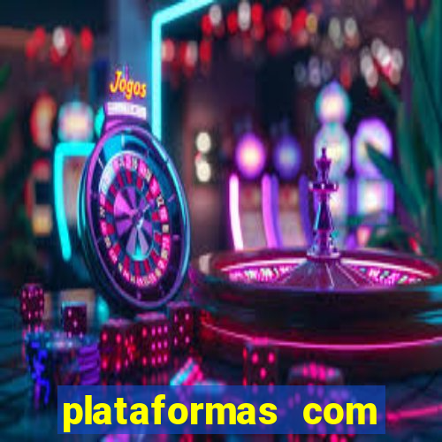 plataformas com jogo demo